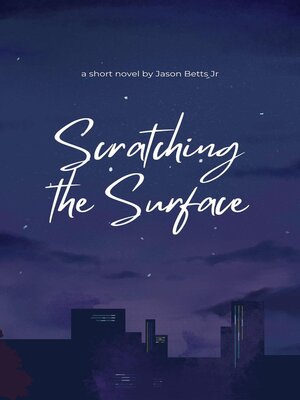 cover image of Scratching the Surface